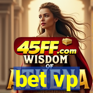 bet vp